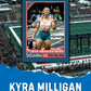 Kyra Milligan Trading Card